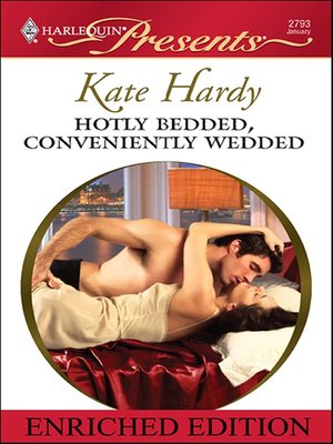 cover image of Hotly Bedded, Conveniently Wedded: Enriched Edition